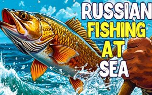 Russian Fishing at Sea: Ocean Angler Online Game